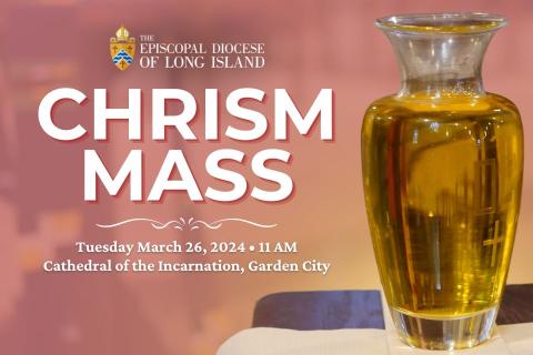 Chrism Mass - Tuesday March 26, 2024 - Cathedral of the Incarnation, Garden City