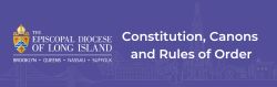 Constitution, Canons and Rules of Order
