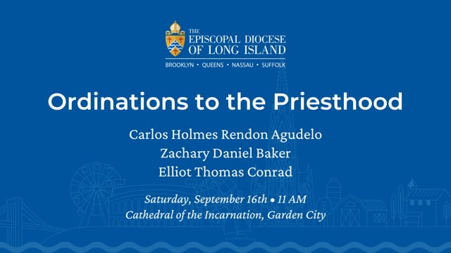 Ordinations to the Priesthood | Episcopal Diocese of Long Island