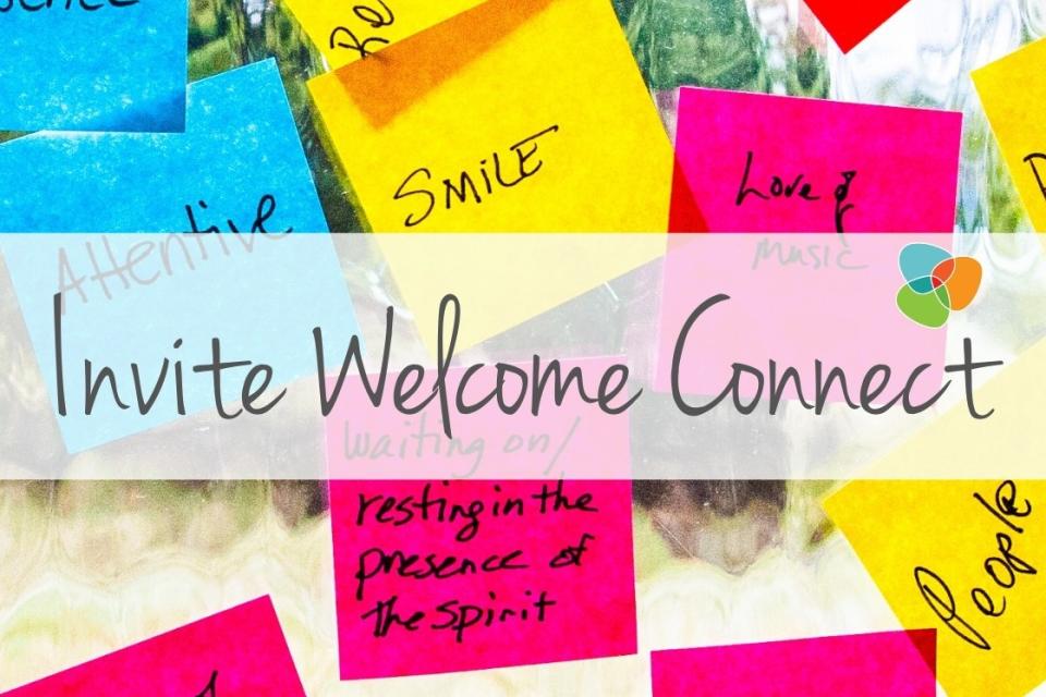 Invite-Welcome-Connect 