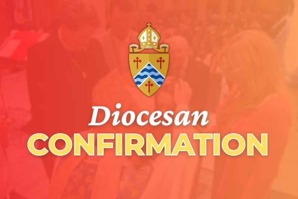Diocesan Confirmation