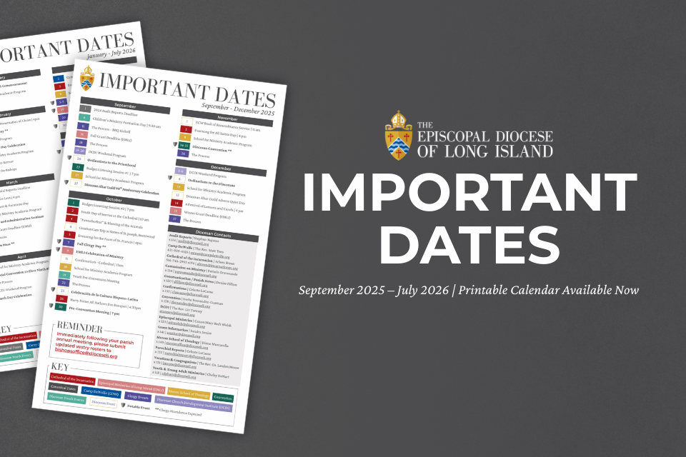 Episcopal Diocese of Long Island Important Dates