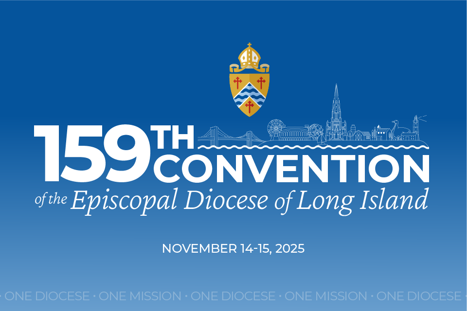 159th Convention of the Diocese of Long Island