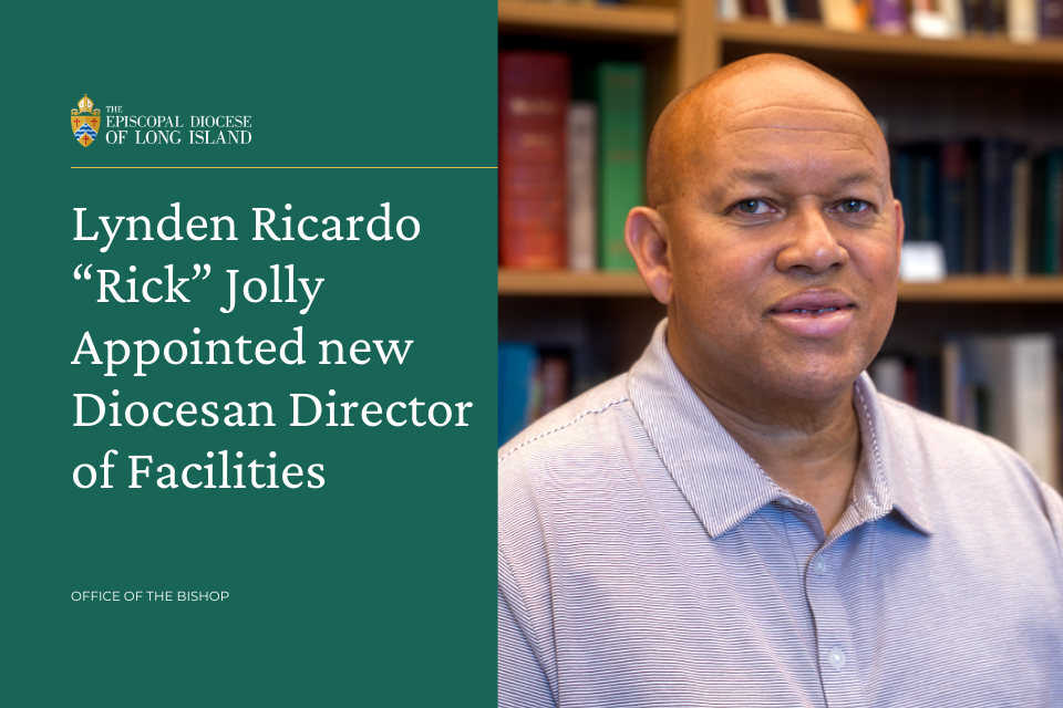 Lynded Ricardo "Rick" Jolly Appointed new Diocesan Director of Facilities