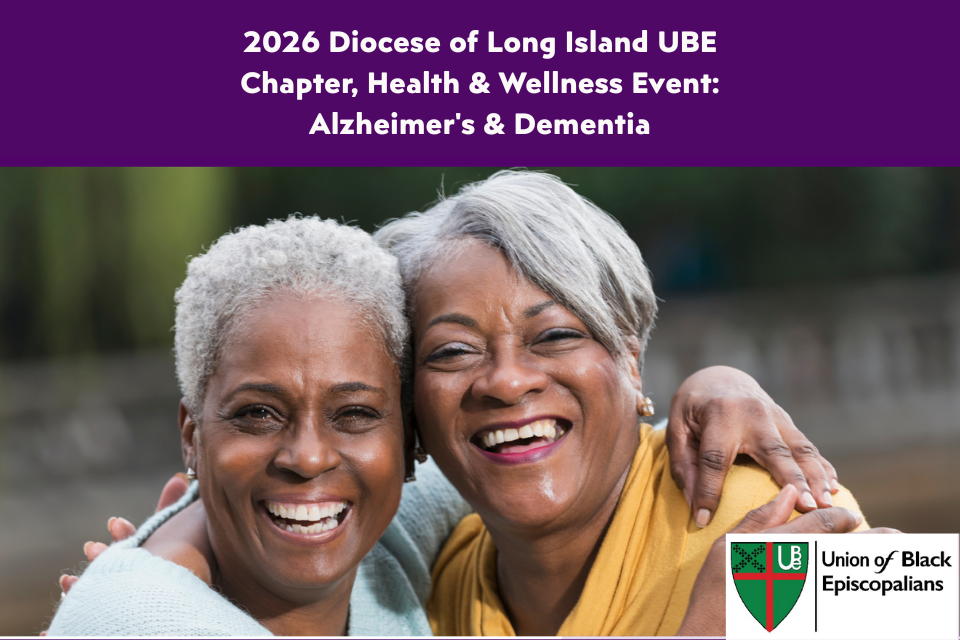 Union of Black Episcopalians: Alzheimer's and Dementia in our Community ...