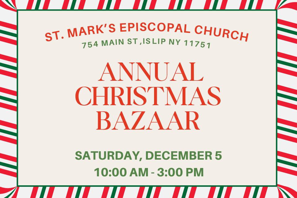 St. Mark's Annual Christmas Bazaar