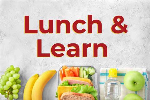 Lunch & Learn