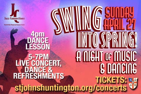 Jazz Connections: Swing into Spring: A Night of Music & Dancing
