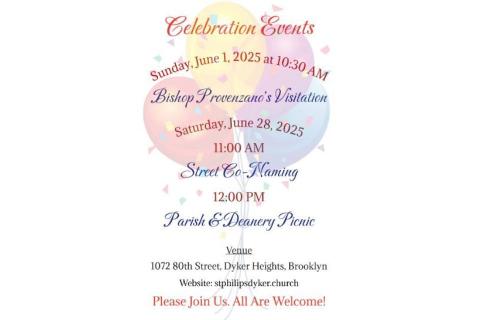 Flyer titled "Celebration Events" with colorful balloons and confetti in the background. It lists two events hosted by St. Philip's Church in Dyker Heights, Brooklyn