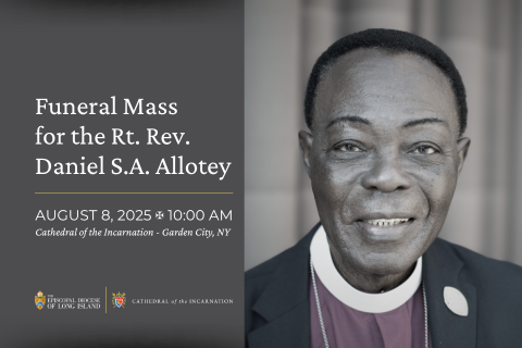 Funeral Mass for the Rt. Rev. Daniel S.A. Allotey - August 8, 2025 • 10 AM - Cathedral of the Incarnation