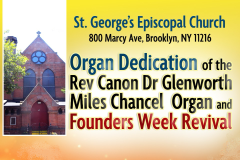St. George's Organ Dedication