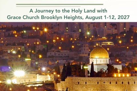 Pilgrimage to the Holy Land