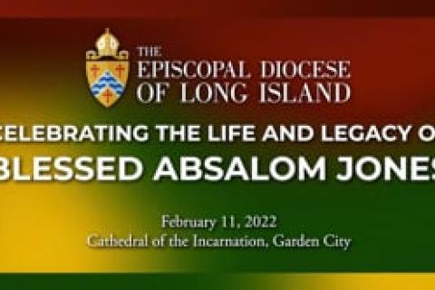 Celebrating the Life and Legacy of Blessed Absalom Jones - Feb 11, 2023 - Cathedral of the Incarnation.mp4