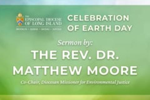 Earth Day 2023 Sermon by the Rev. Dr. Matthew Moore.mp4