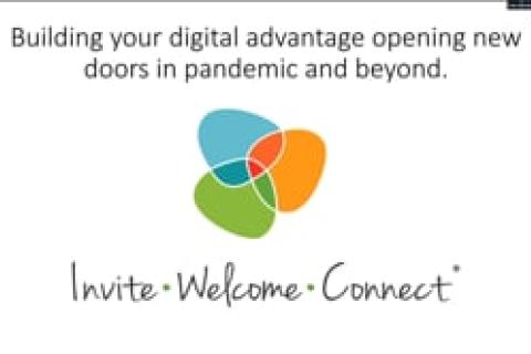 Invite Welcome Connect: Building your digital advantage in pandemic and beyond