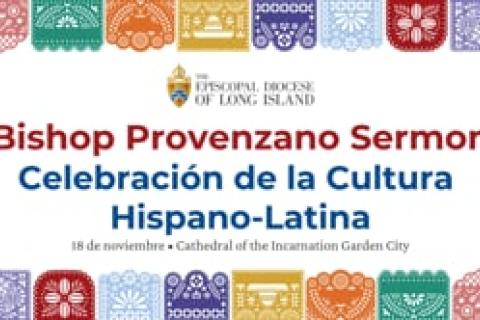 Bp. Provenzano Sermon - Celebracion de la Cultura Hispano-Latina 2023