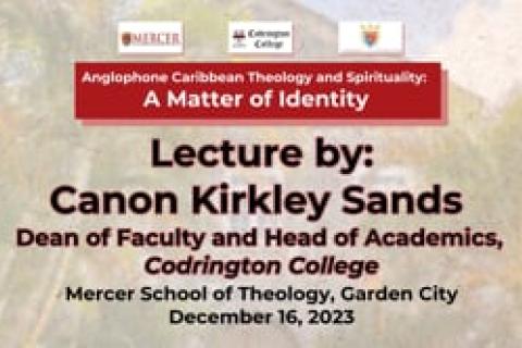 Canon Kirkley Sands - Lecture - Anglophone Caribbiean Theology and Spirituality - A Matter of Identity