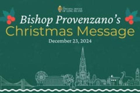 Bishop Provenzano's Christmas Message 2024