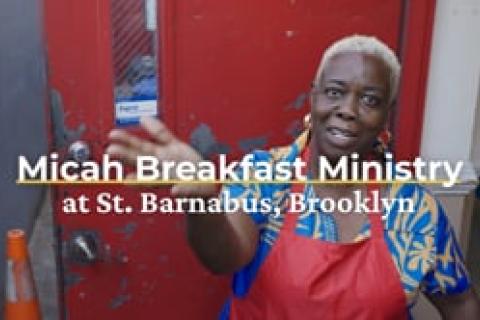 Micah Breakfast Ministry at St. Barnabus, Brooklyn - Celebration of Ministry 2025